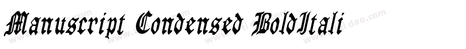 Manuscript Condensed BoldItalic字体转换